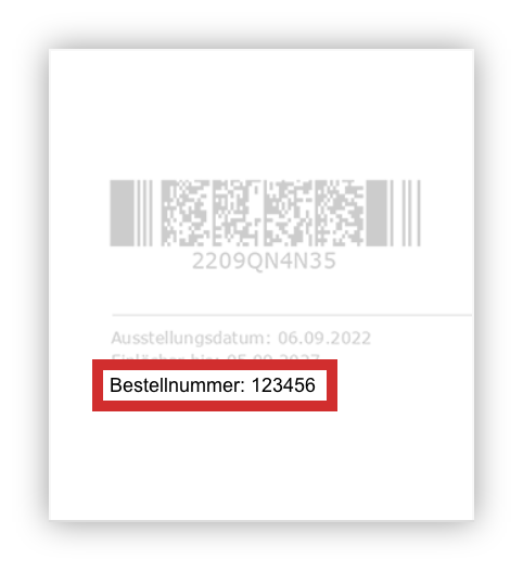 Hinweis: Die Bestellnummer finden Sie auf dem Bestätigungsblatt unten links